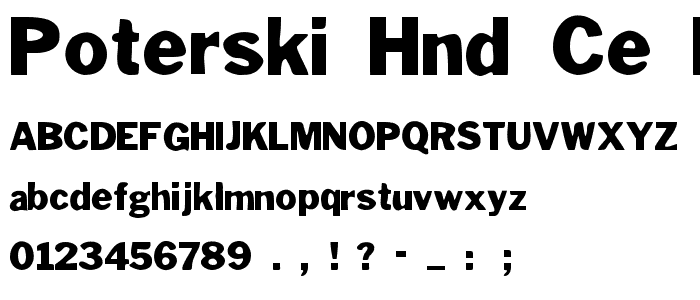 Poterski HND CE Bold font